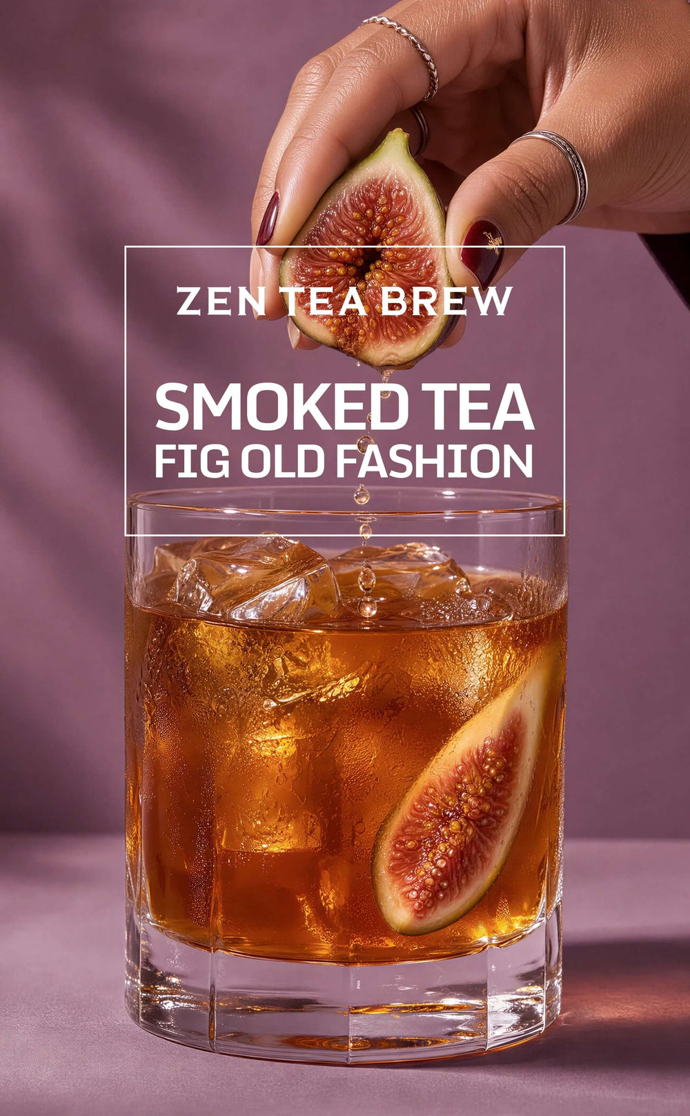 Smoked Tea Fig Old Fashioned